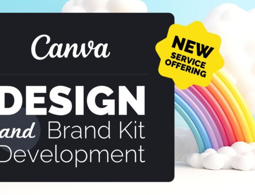 Our New Service Offering: Canva Design & Brand Kit Development