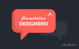 SR_Calling All Presentation Designers!