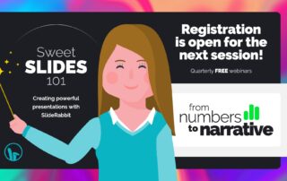 Announcing our next presentation skills training session, From Numbers to Narrative