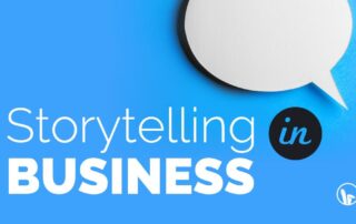 The power of storytelling in business