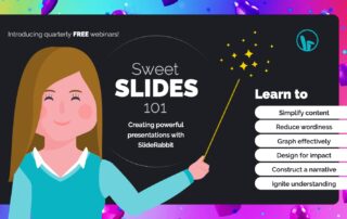 Image announcing details of Sweet Slides 101 Presentation Skills Webinar Series